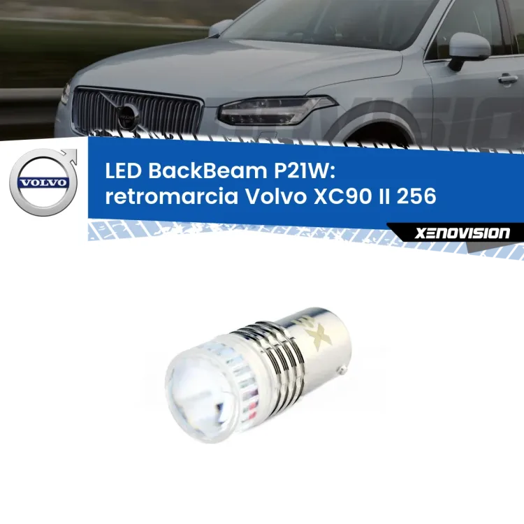 <strong>Retromarcia LED per Volvo XC90 II</strong> 256 2014 - 2019. Lampada <strong>P21W</strong> canbus. Illumina a giorno con questo straordinario cannone LED a luminosità estrema.