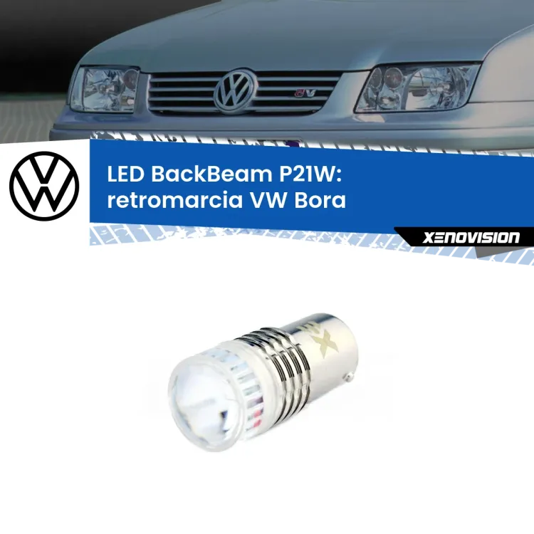 <strong>Retromarcia LED per VW Bora</strong>  1999 - 2006. Lampada <strong>P21W</strong> canbus. Illumina a giorno con questo straordinario cannone LED a luminosità estrema.