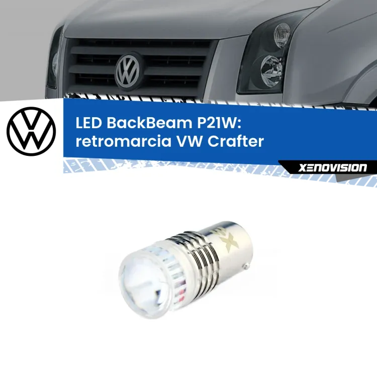 <strong>Retromarcia LED per VW Crafter</strong>  2006 - 2016. Lampada <strong>P21W</strong> canbus. Illumina a giorno con questo straordinario cannone LED a luminosità estrema.