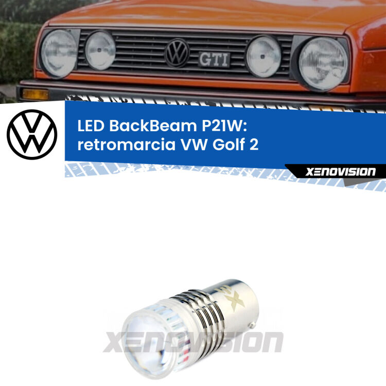 <strong>Retromarcia LED per VW Golf 2</strong>  1983 - 1990. Lampada <strong>P21W</strong> canbus. Illumina a giorno con questo straordinario cannone LED a luminosità estrema.