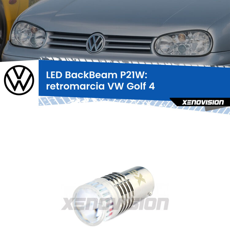 <strong>Retromarcia LED per VW Golf 4</strong>  1997 - 2005. Lampada <strong>P21W</strong> canbus. Illumina a giorno con questo straordinario cannone LED a luminosità estrema.