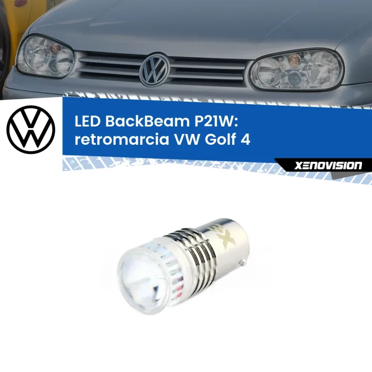 <strong>Retromarcia LED per VW Golf 4</strong>  1997 - 2005. Lampada <strong>P21W</strong> canbus. Illumina a giorno con questo straordinario cannone LED a luminosità estrema.