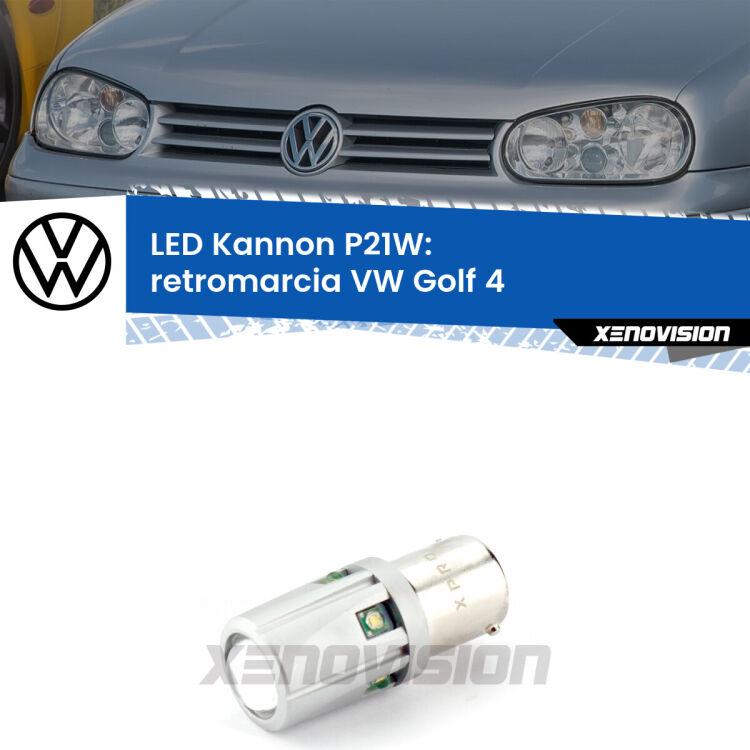 <strong>LED per Retromarcia VW Golf 4  1997 - 2005.</strong>Lampadina P21W con una poderosa illuminazione frontale rafforzata da 5 potenti chip laterali.