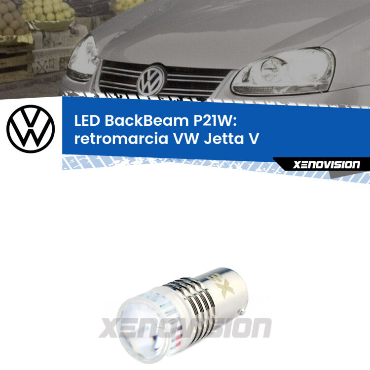 <strong>Retromarcia LED per VW Jetta</strong> V 2005 - 2010. Lampada <strong>P21W</strong> canbus. Illumina a giorno con questo straordinario cannone LED a luminosità estrema.