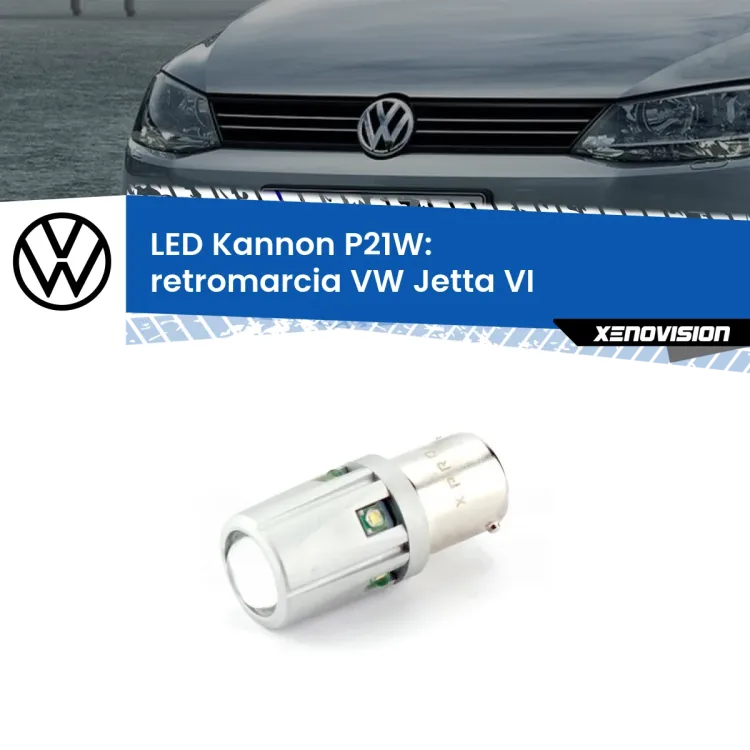 <strong>LED per Retromarcia VW Jetta VI prima serie.</strong>Lampadina P21W con una poderosa illuminazione frontale rafforzata da 5 potenti chip laterali.