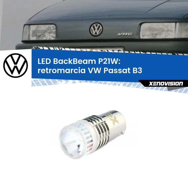 <strong>Retromarcia LED per VW Passat</strong> B3 1988 - 1996. Lampada <strong>P21W</strong> canbus. Illumina a giorno con questo straordinario cannone LED a luminosità estrema.