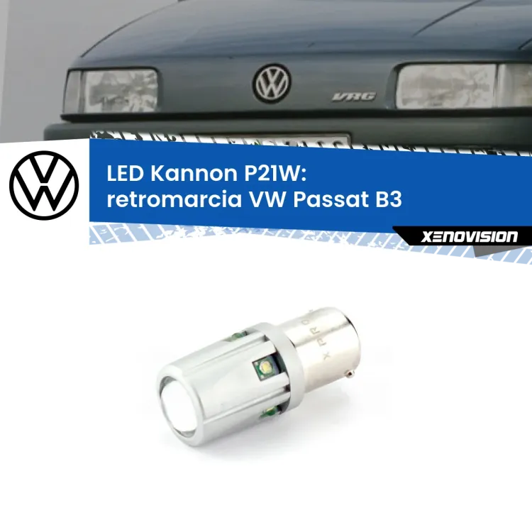 <strong>LED per Retromarcia VW Passat B3 1988 - 1996.</strong>Lampadina P21W con una poderosa illuminazione frontale rafforzata da 5 potenti chip laterali.