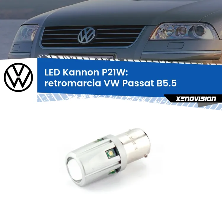 <strong>LED per Retromarcia VW Passat B5.5 2000 - 2005.</strong>Lampadina P21W con una poderosa illuminazione frontale rafforzata da 5 potenti chip laterali.