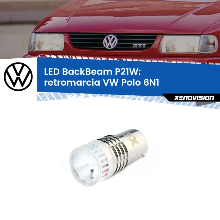 <strong>Retromarcia LED per VW Polo</strong> 6N1 1994 - 1998. Lampada <strong>P21W</strong> canbus. Illumina a giorno con questo straordinario cannone LED a luminosità estrema.