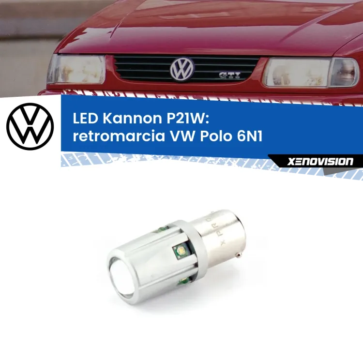 <strong>LED per Retromarcia VW Polo 6N1 1994 - 1998.</strong>Lampadina P21W con una poderosa illuminazione frontale rafforzata da 5 potenti chip laterali.