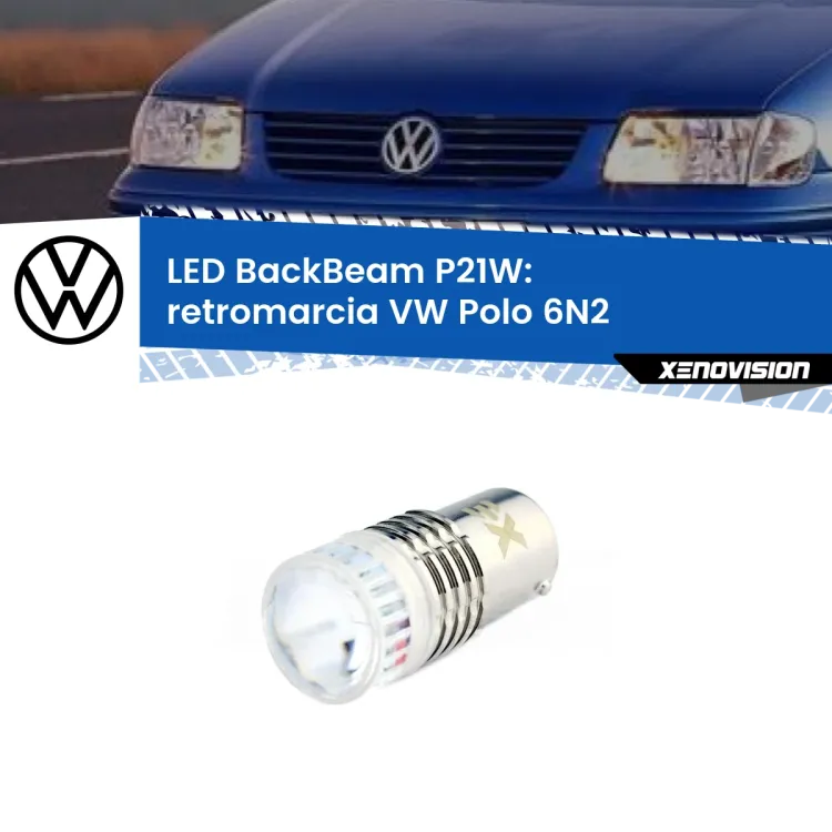 <strong>Retromarcia LED per VW Polo</strong> 6N2 1999 - 2001. Lampada <strong>P21W</strong> canbus. Illumina a giorno con questo straordinario cannone LED a luminosità estrema.