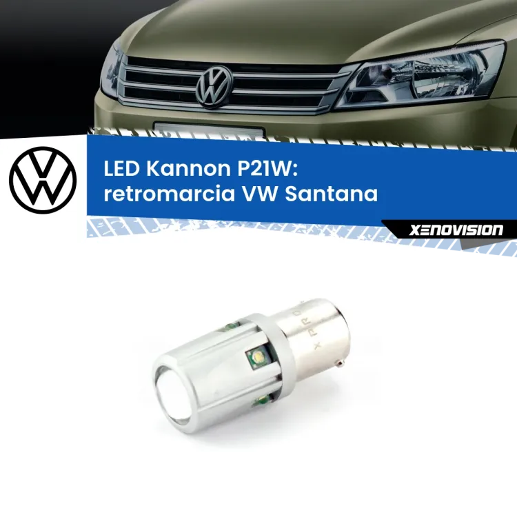 <strong>LED per Retromarcia VW Santana  1995 - 2012.</strong>Lampadina P21W con una poderosa illuminazione frontale rafforzata da 5 potenti chip laterali.