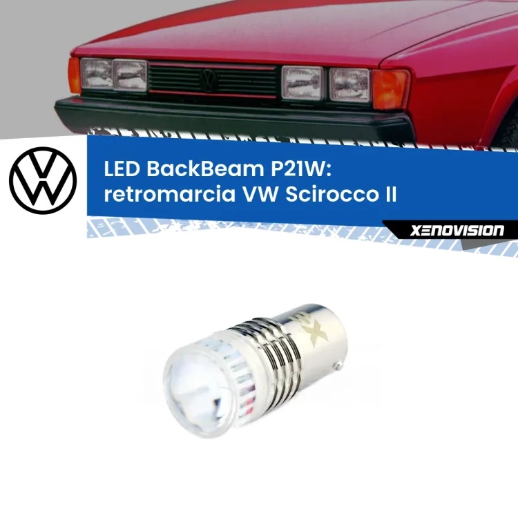 <strong>Retromarcia LED per VW Scirocco</strong> II 1980 - 1992. Lampada <strong>P21W</strong> canbus. Illumina a giorno con questo straordinario cannone LED a luminosità estrema.