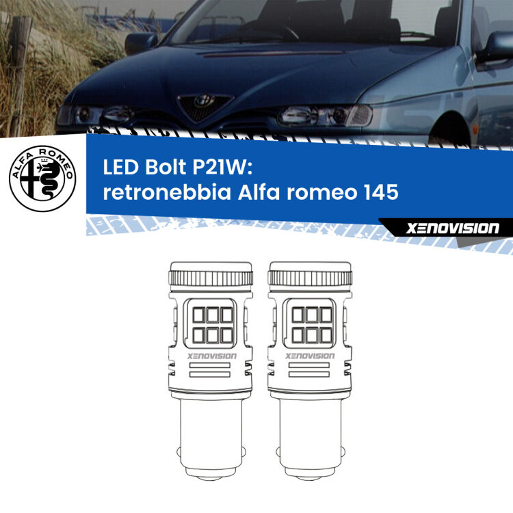 <strong>Retronebbia LED per Alfa romeo 145</strong>  1994 - 2001. Coppia lampade <strong>P21W</strong> modello Bolt canbus.