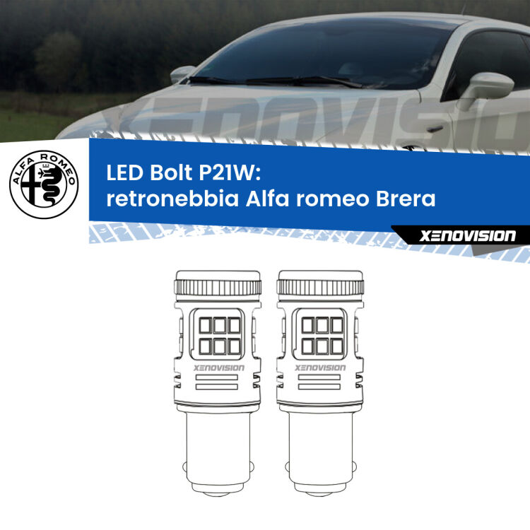 <strong>Retronebbia LED per Alfa romeo Brera</strong>  2006 - 2010. Coppia lampade <strong>P21W</strong> modello Bolt canbus.