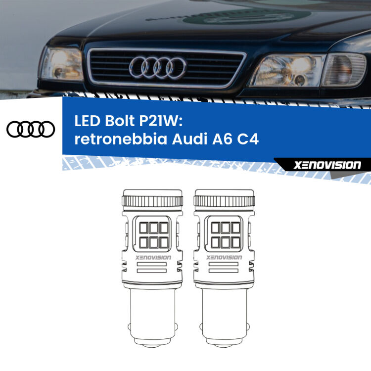 <strong>Retronebbia LED per Audi A6</strong> C4 1994 - 1997. Coppia lampade <strong>P21W</strong> modello Bolt canbus.