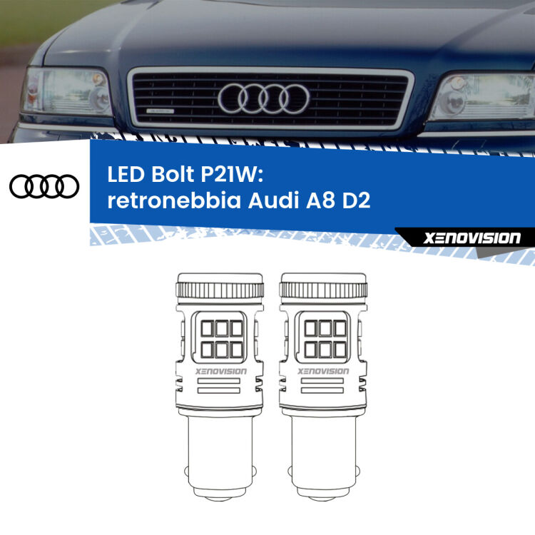 <strong>Retronebbia LED per Audi A8</strong> D2 1994 - 2002. Coppia lampade <strong>P21W</strong> modello Bolt canbus.