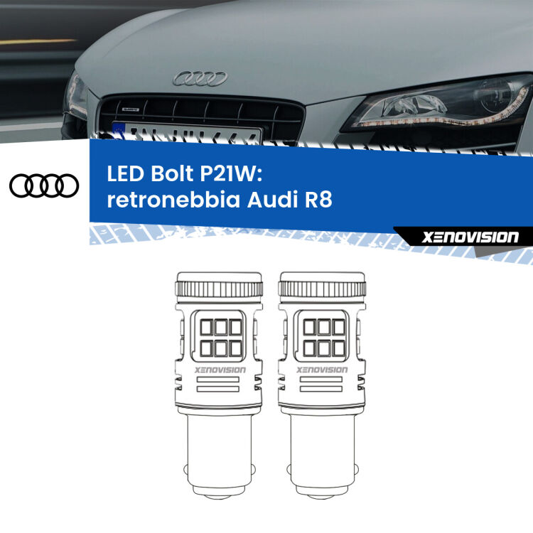 <strong>Retronebbia LED per Audi R8</strong>  2007 - 2015. Coppia lampade <strong>P21W</strong> modello Bolt canbus.