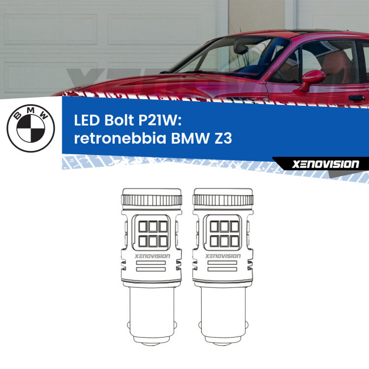 <strong>Retronebbia LED per BMW Z3</strong>  1997 - 2003. Coppia lampade <strong>P21W</strong> modello Bolt canbus.