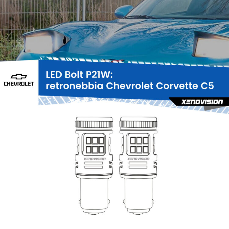 <strong>Retronebbia LED per Chevrolet Corvette</strong> C5 1997 - 2004. Coppia lampade <strong>P21W</strong> modello Bolt canbus.