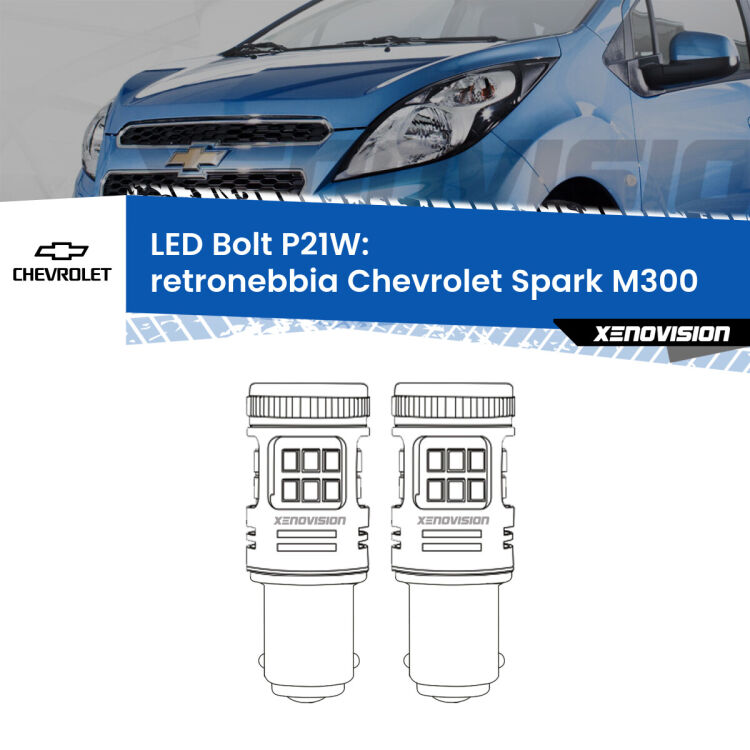 <strong>Retronebbia LED per Chevrolet Spark</strong> M300 2009 - 2016. Coppia lampade <strong>P21W</strong> modello Bolt canbus.