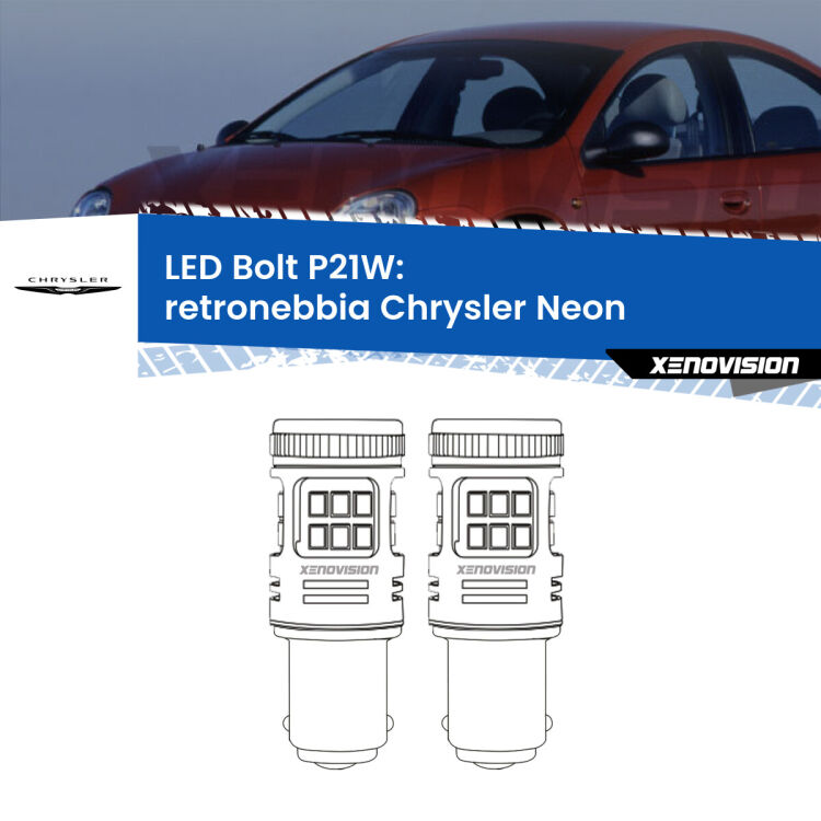 <strong>Retronebbia LED per Chrysler Neon</strong>  1994 - 1999. Coppia lampade <strong>P21W</strong> modello Bolt canbus.