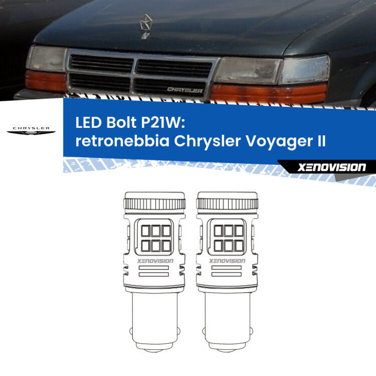 <strong>Retronebbia LED per Chrysler Voyager II</strong>  1990 - 1995. Coppia lampade <strong>P21W</strong> modello Bolt canbus.