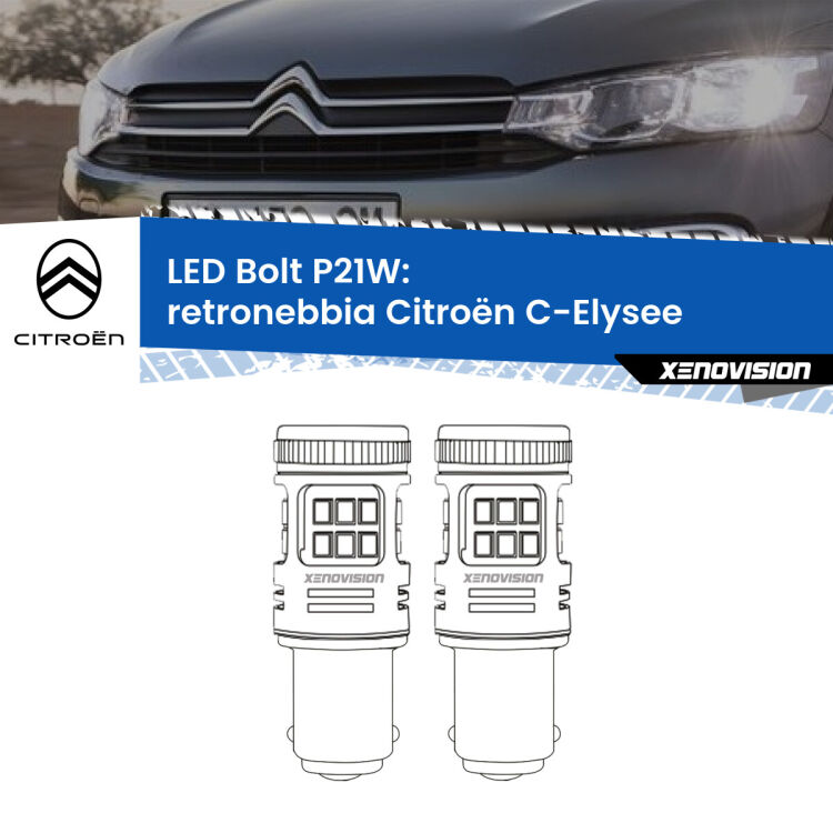 <strong>Retronebbia LED per Citroën C-Elysee</strong>  2012 in poi. Coppia lampade <strong>P21W</strong> modello Bolt canbus.