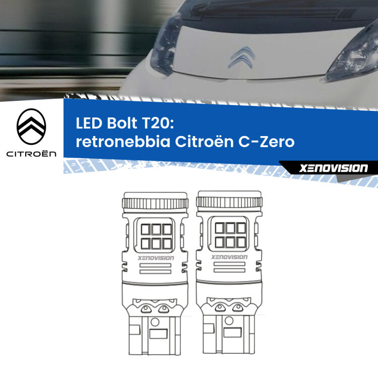 <strong>Retronebbia LED per Citroën C-Zero</strong>  2010 - 2019. Coppia lampade <strong>T20</strong> modello Bolt canbus.