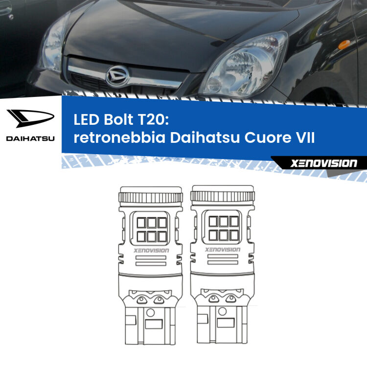 <strong>Retronebbia LED per Daihatsu Cuore VII</strong>  2007 - 2018. Coppia lampade <strong>T20</strong> modello Bolt canbus.