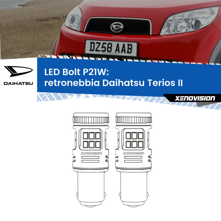 <strong>Retronebbia LED per Daihatsu Terios</strong> II 2005 - 2009. Coppia lampade <strong>P21W</strong> modello Bolt canbus.