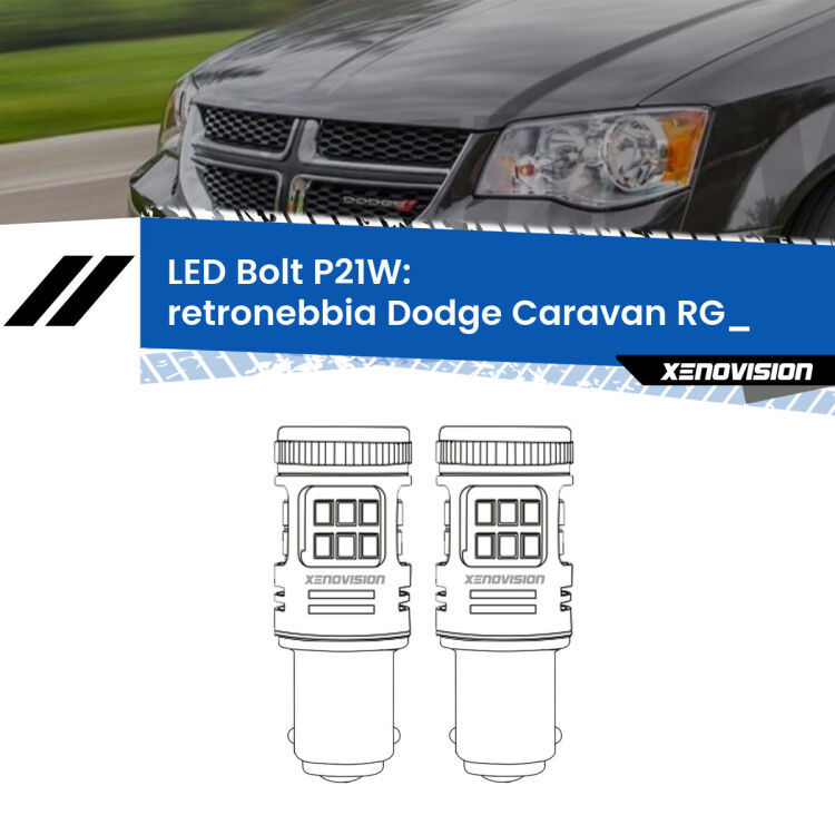 <strong>Retronebbia LED per Dodge Caravan</strong> RG_ 2000 - 2007. Coppia lampade <strong>P21W</strong> modello Bolt canbus.