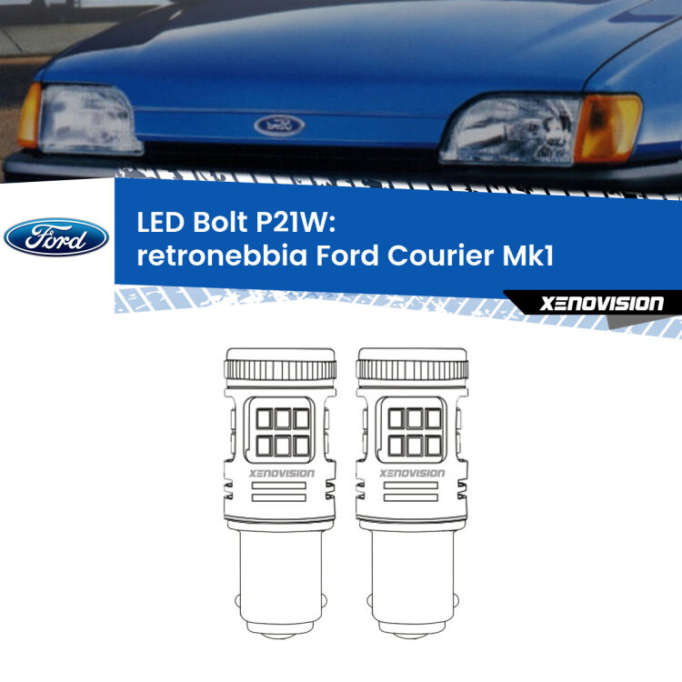 <strong>Retronebbia LED per Ford Courier</strong> Mk1 1991 - 1995. Coppia lampade <strong>P21W</strong> modello Bolt canbus.