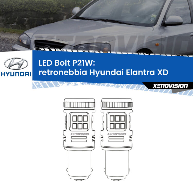 <strong>Retronebbia LED per Hyundai Elantra</strong> XD 2000 - 2006. Coppia lampade <strong>P21W</strong> modello Bolt canbus.