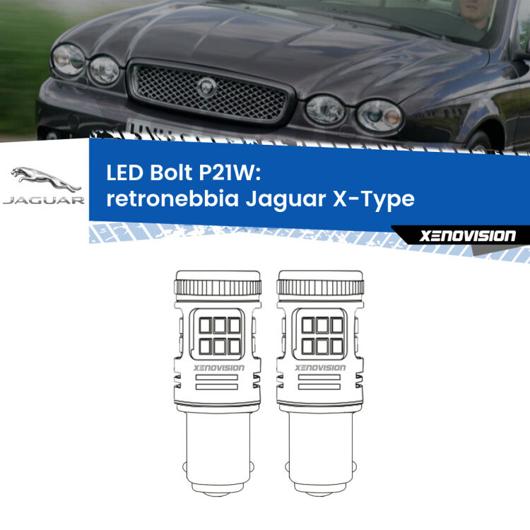 <strong>Retronebbia LED per Jaguar X-Type</strong>  2001 - 2009. Coppia lampade <strong>P21W</strong> modello Bolt canbus.