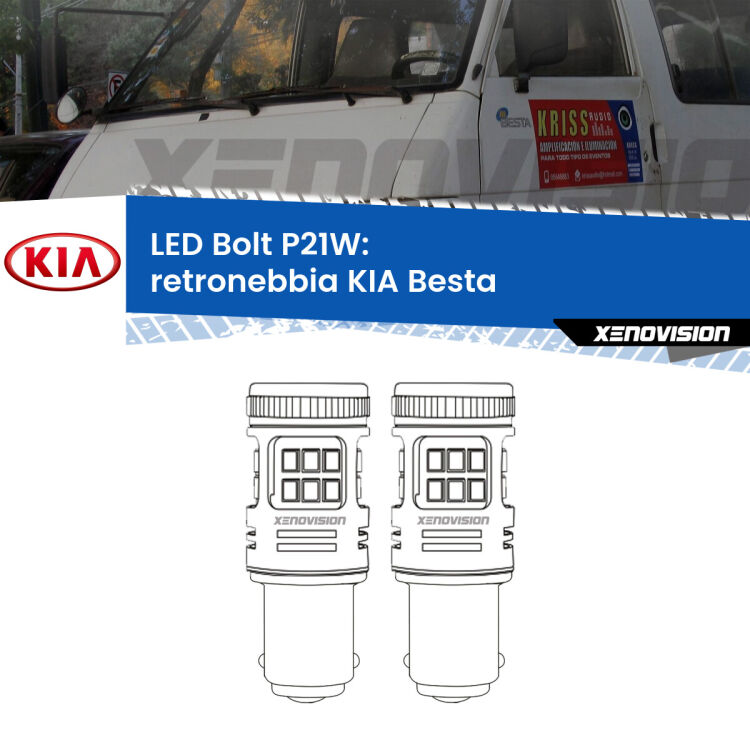 <strong>Retronebbia LED per KIA Besta</strong>  1996 - 2003. Coppia lampade <strong>P21W</strong> modello Bolt canbus.