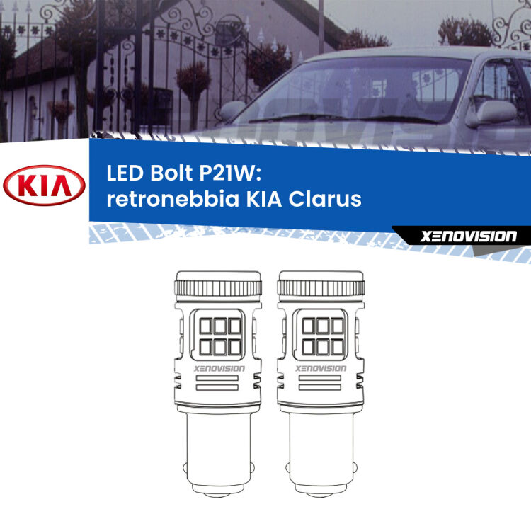 <strong>Retronebbia LED per KIA Clarus</strong>  1996 - 2001. Coppia lampade <strong>P21W</strong> modello Bolt canbus.