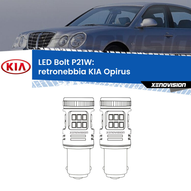 <strong>Retronebbia LED per KIA Opirus</strong>  2003 - 2011. Coppia lampade <strong>P21W</strong> modello Bolt canbus.