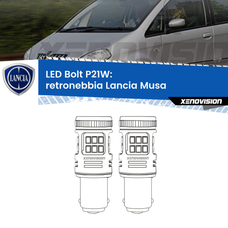 <strong>Retronebbia LED per Lancia Musa</strong>  2004 - 2012. Coppia lampade <strong>P21W</strong> modello Bolt canbus.