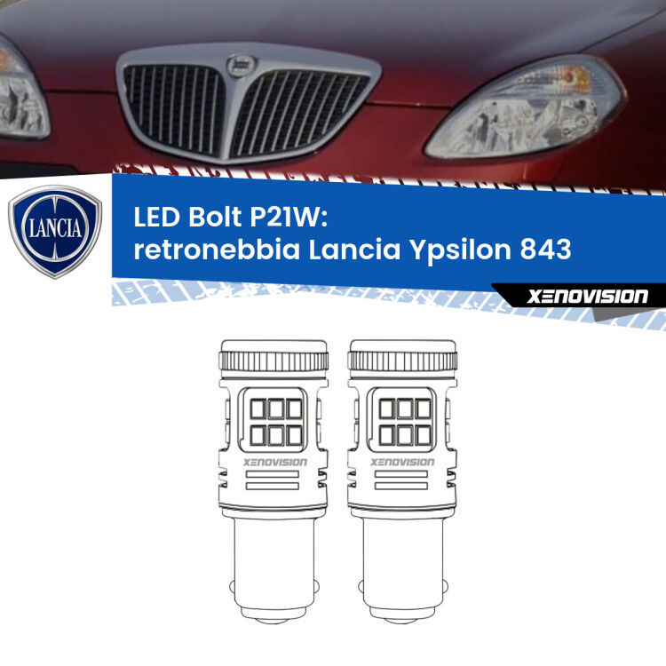 <strong>Retronebbia LED per Lancia Ypsilon</strong> 843 2003 - 2011. Coppia lampade <strong>P21W</strong> modello Bolt canbus.