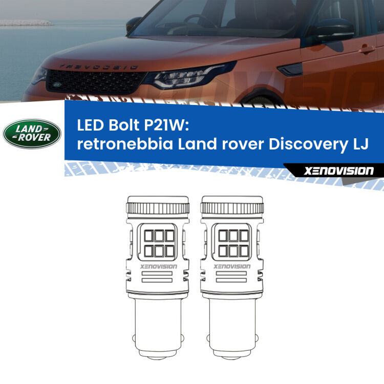 <strong>Retronebbia LED per Land rover Discovery</strong> LJ 1989 - 1998. Coppia lampade <strong>P21W</strong> modello Bolt canbus.