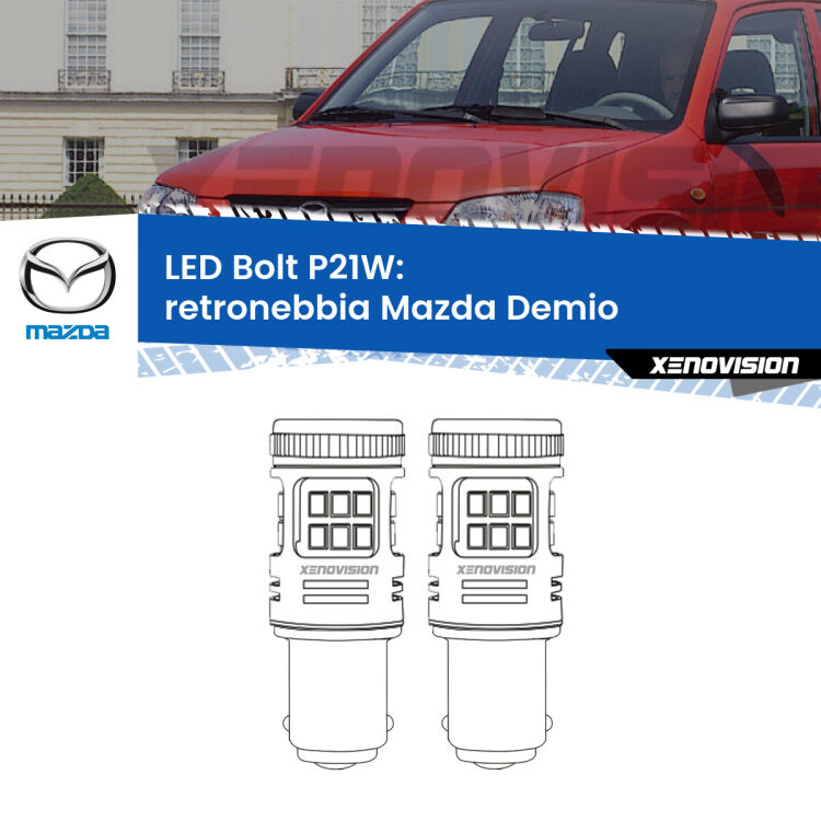 <strong>Retronebbia LED per Mazda Demio</strong>  1998 - 1999. Coppia lampade <strong>P21W</strong> modello Bolt canbus.