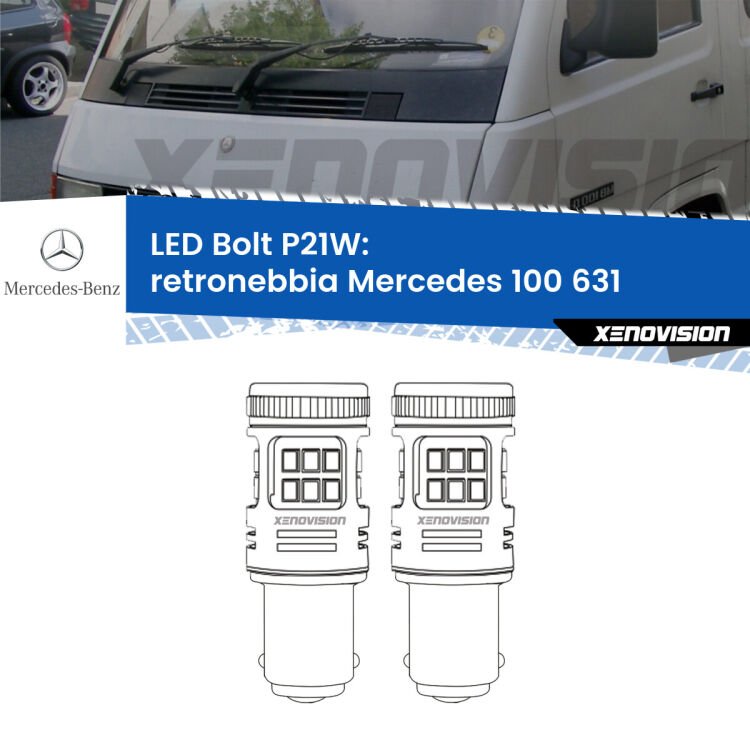 <strong>Retronebbia LED per Mercedes 100</strong> 631 1988 - 1996. Coppia lampade <strong>P21W</strong> modello Bolt canbus.