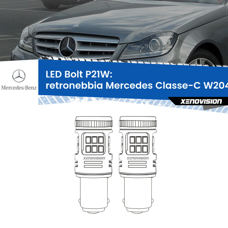 <strong>Retronebbia LED per Mercedes Classe-C</strong> W204 2007 - 2014. Coppia lampade <strong>P21W</strong> modello Bolt canbus.