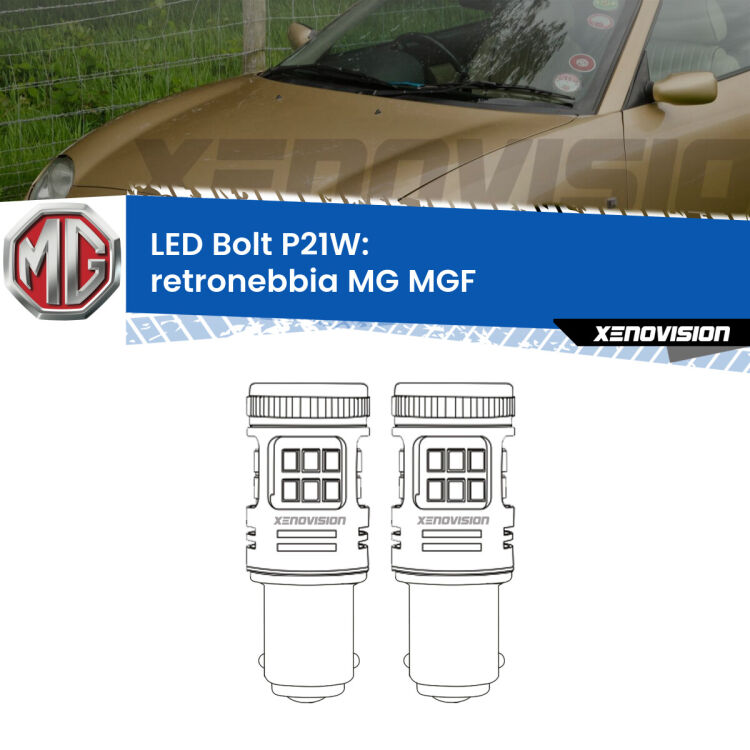 <strong>Retronebbia LED per MG MGF</strong>  1995 - 2002. Coppia lampade <strong>P21W</strong> modello Bolt canbus.