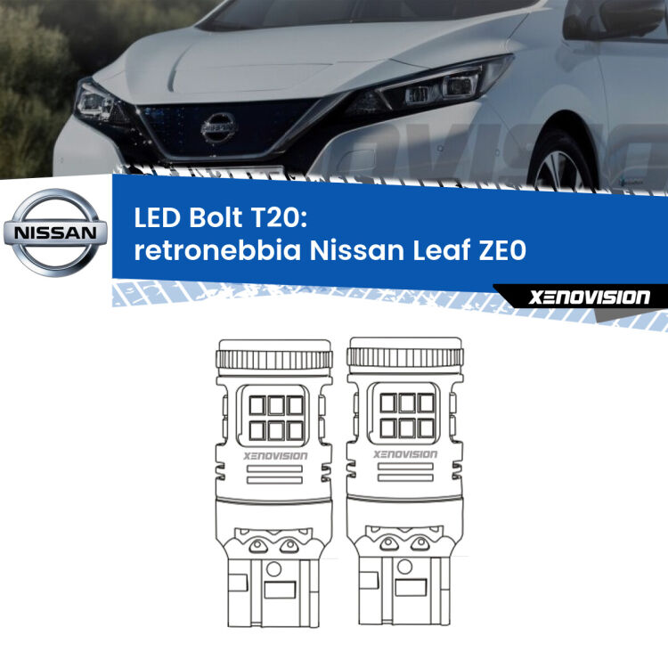 <strong>Retronebbia LED per Nissan Leaf</strong> ZE0 2010 - 2016. Coppia lampade <strong>T20</strong> modello Bolt canbus.