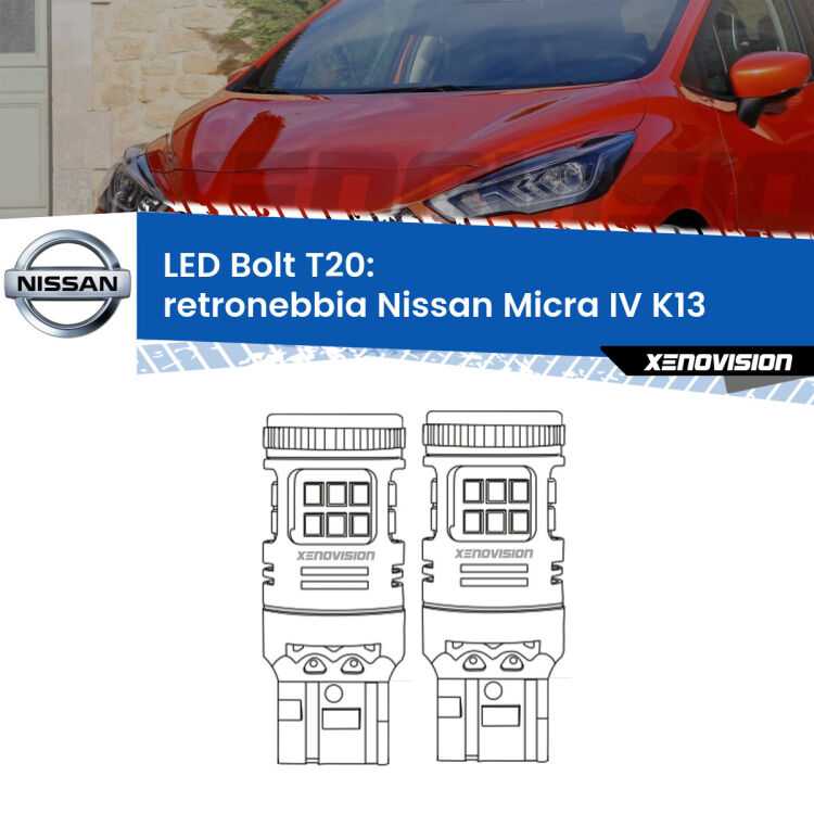 <strong>Retronebbia LED per Nissan Micra IV</strong> K13 2013 - 2015. Coppia lampade <strong>T20</strong> modello Bolt canbus.