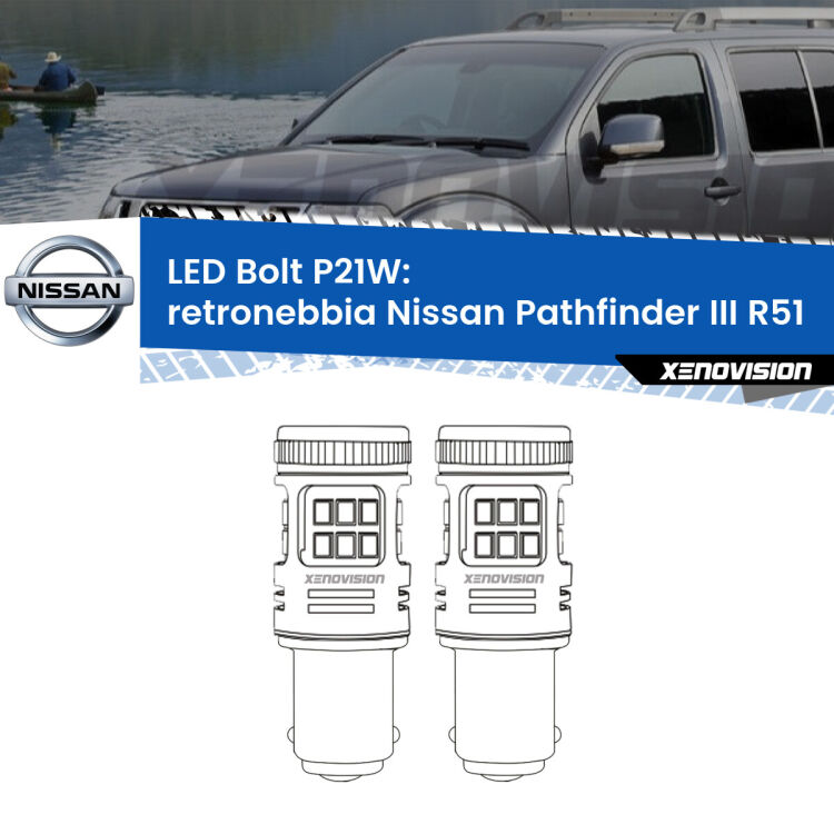 <strong>Retronebbia LED per Nissan Pathfinder III</strong> R51 2005 - 2011. Coppia lampade <strong>P21W</strong> modello Bolt canbus.