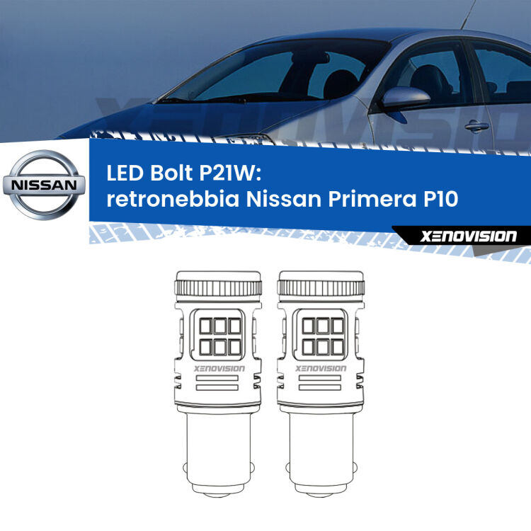 <strong>Retronebbia LED per Nissan Primera</strong> P10 1990 - 1996. Coppia lampade <strong>P21W</strong> modello Bolt canbus.