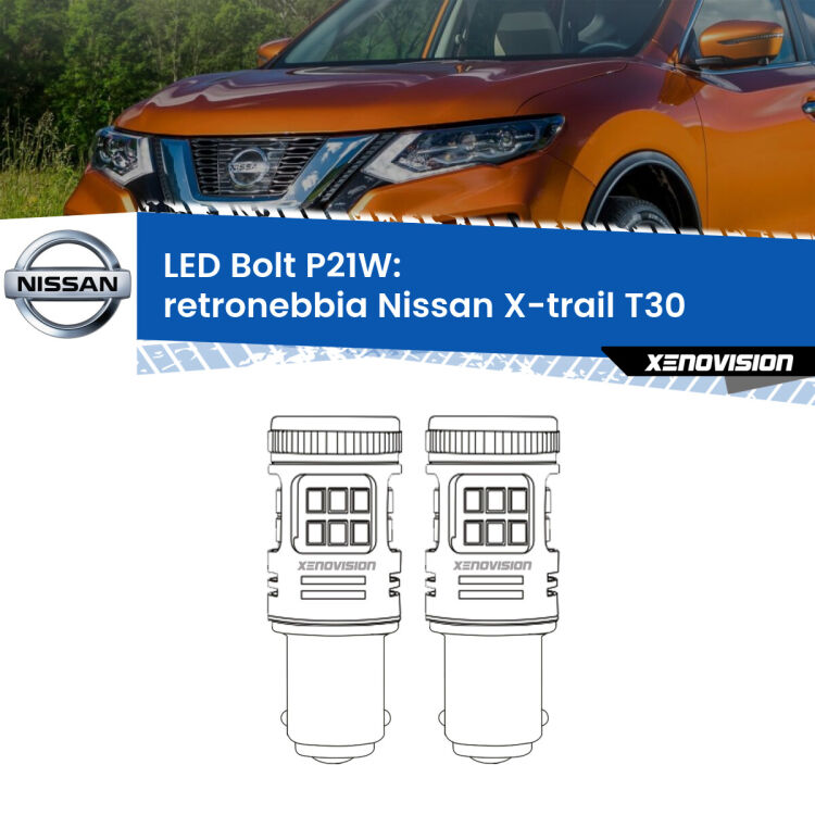 <strong>Retronebbia LED per Nissan X-trail</strong> T30 2001 - 2007. Coppia lampade <strong>P21W</strong> modello Bolt canbus.